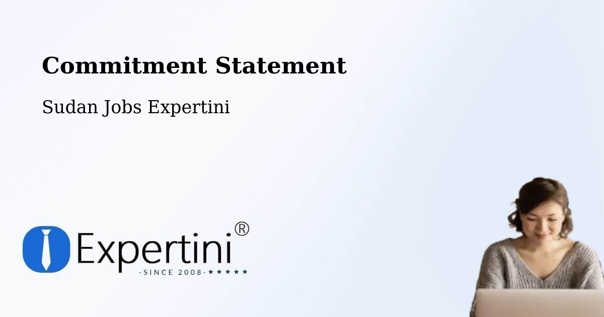 Corporate Commitment – Al Ḩawātah - Sudan Jobs Expertini